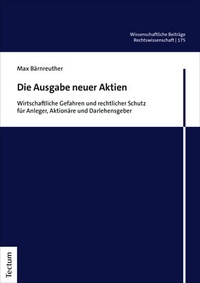Abbildung von: Die Ausgabe neuer Aktien - Tectum Wissenschaftsverlag