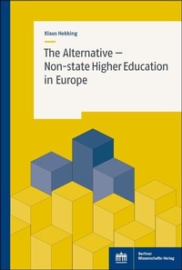 Abbildung von: The Alternative - Non-state Higher Education in Europe - Berliner Wissenschafts-Verlag