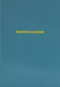 Enlarge image Cover: Franticek Klossner - Kunstverein Ruhr