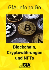 Abbildung von: Blockchain, Cryptowährungen und NFTs - Gesellschaft für Arbeitsmethodik