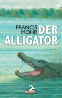 Enlarge image Cover: Der Alligator - salomo publishing