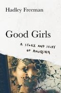 Cover: Good Girls - Fourth Estate Ltd