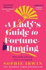 Cover: A Lady's Guide to Fortune-Hunting - HarperCollins
