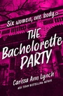 Cover: The Bachelorette Party - One More Chapter