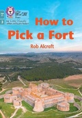 Cover: How to Pick a Fort - Collins