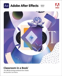 Abbildung von: Adobe After Effects Classroom in a Book (2022 release) - Addison Wesley