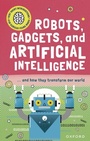 Cover: Very Short Introduction for Curious Young Minds: Robots, Gadgets, and Artificial Intelligence - OUP Oxford