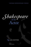 Cover: Shakespeare and the Actor - Oxford University Press