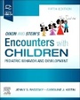 Cover: Dixon and Stein's Encounters with Children - Churchill Livingstone