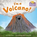 Cover: I'm a Volcano! - Crown Books for Young Readers