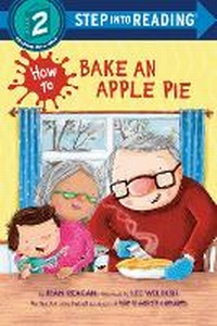Enlarge image Cover: How to Bake an Apple Pie - Random House Books for Young Readers