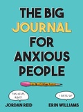 Cover: Big Journal for Anxious People - Tarcherperigee