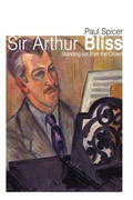 Cover: Sir Arthur Bliss - The Crowood Press Ltd