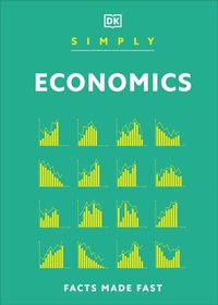 Enlarge image Cover: Simply Economics - Dorling Kindersley