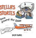 Cover: Stella's Stories from around the Globe - FriesenPress