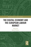 Cover: The Digital Economy and the European Labour Market - Routledge