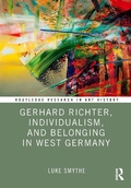 Cover: Gerhard Richter, Individualism, and Belonging in West Germany - Routledge