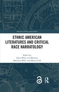Cover: Ethnic American Literatures and Critical Race Narratology - Routledge