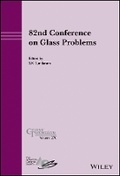 Cover: 82nd Conference on Glass Problems, Ceramic Transactions Volume 270 - Wiley