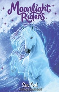 Cover: Moonlight Riders: Sea Foal - Orchard Books