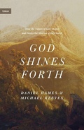 Cover: God Shines Forth - Crossway Books