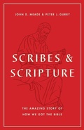 Cover: Scribes and Scripture - Crossway Books