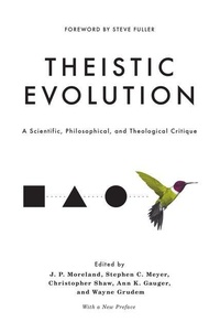 Enlarge image Cover: Theistic Evolution - Crossway Books