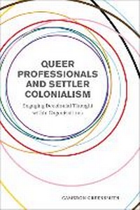 Enlarge image Cover: Queer Professionals and Settler Colonialism - University of Toronto Press