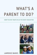 Cover: What's a Parent to Do? - Rowman & Littlefield Publishers