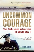 Cover: Uncommon Courage - Adlard Coles Nautical