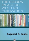 Cover: The Hebrew Impact on Western Civilization - Philosophical Library/Open Road