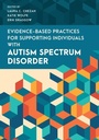 Cover: Evidence-Based Practices for Supporting Individuals with Autism Spectrum Disorder - Rowman & Littlefield Publishers