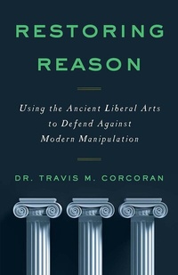 Abbildung von: RESTORING REASON - Lioncrest Publishing