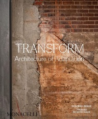 Enlarge image Cover: Transform - Monacelli Press