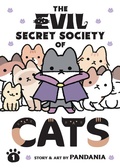 Cover: The Evil Secret Society of Cats Vol. 1 - Seven Seas Entertainment, LLC