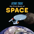 Cover: Star Trek: My First Book of Space - Smart Pop