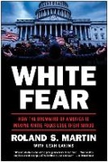 Cover: White Fear - Benbella Books