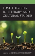 Cover: Post-Theories in Literary and Cultural Studies - Lexington Books
