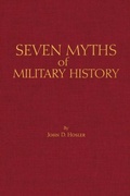Cover: Seven Myths of Military History - Hackett Publishing Co, Inc