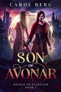 Cover: Son of Avonar (Bridge of D'Arnath, #1) - WordFire Press