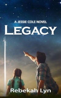 Abbildung von: Legacy (Jessie Cole Trilogy, #3) - Jessie Cole Trilogy