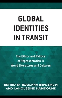 Enlarge image Cover: Global Identities in Transit - Lexington Books