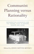 Cover: Communist Planning versus Rationality - Lexington Books