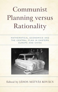 Enlarge image Cover: Communist Planning versus Rationality - Lexington Books