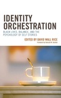 Cover: Identity Orchestration - Lexington Books