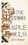 Cover: The Mirror of Simple Souls - Pushkin Press