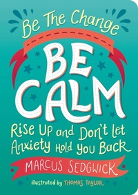 Enlarge image Cover: Be The Change - Be Calm - Vie