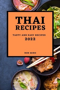 Abbildung von: Thai Recipes 2022 - RON MIRO