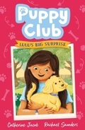 Cover: Puppy Club: Lulu's Big Surprise - Little Tiger