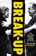 Cover: Break-Up - Biteback Publishing